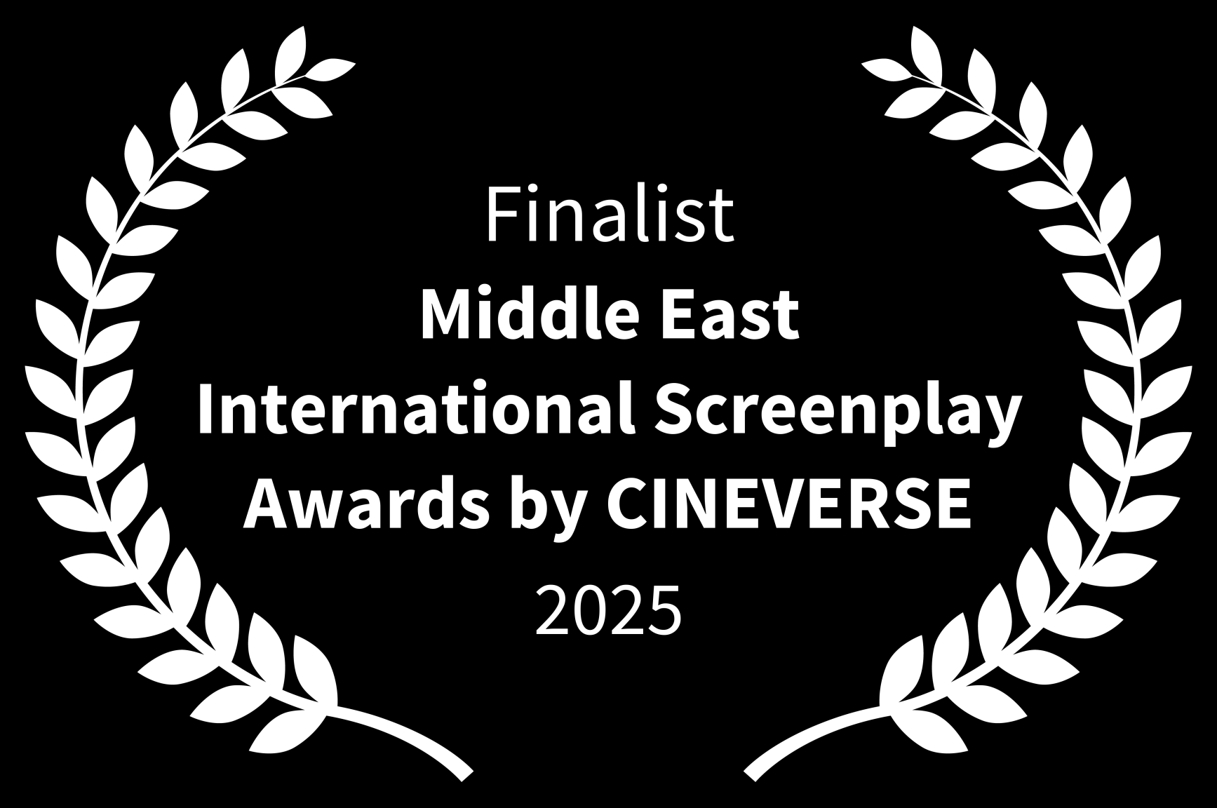 Finalist - Middle East International Screenplay Awards by CINEVERSE - 2025 laurel